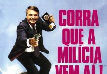 Corra que a milícia vem aí!!