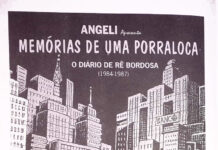 ANGELI >Apresenta MEMÓRIAS DE UMA PORRALOCA – O DIÁRIO DE RÊ BORDOSA
