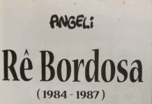 GIBITECA HENFIL >RÊ BORDOSA de ANGELI do COMEÇO AO FIM (DIABO no CORPO a VIDA e OBRA de UMA PORRALOCA ) 01