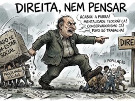 Direita, nem pensar Ser de direita significa hoje se identificar com qualquer iniciativa que despreze a população, destruir o que vem sendo feito e trabalhar para a mentalidade teocrática e conservadora